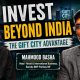 GIFT City Could Become India's Gateway To Global Investing