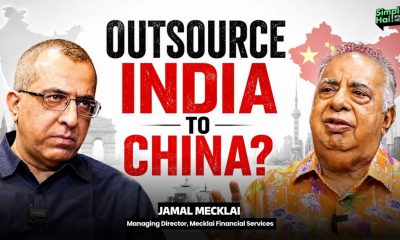 What If India And China Worked Together? Jamal Mecklai's Radical Theory