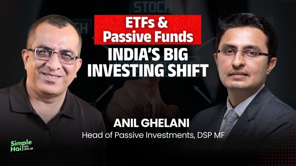 Active & Passive Investing: Anil Ghelani on ETFs, Nifty 500 & Wealth Creating Strategies