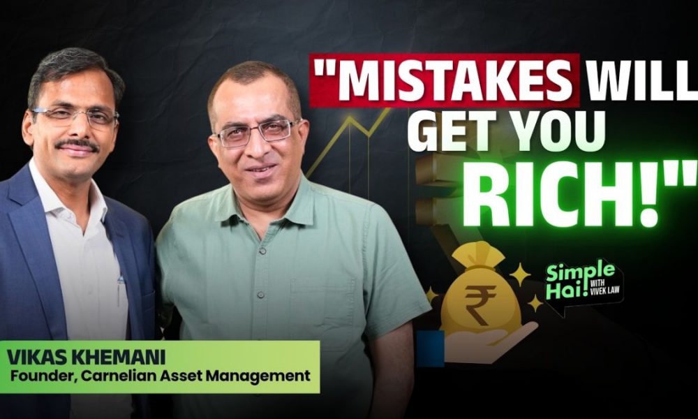 Making Money Requires Conviction, Not Borrowing: Lessons from Vikas Khemani