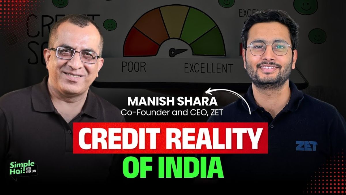 Manish Shara, Co Founder and CEO, ZET: On Debt Traps, Low Credit and Financial Awareness