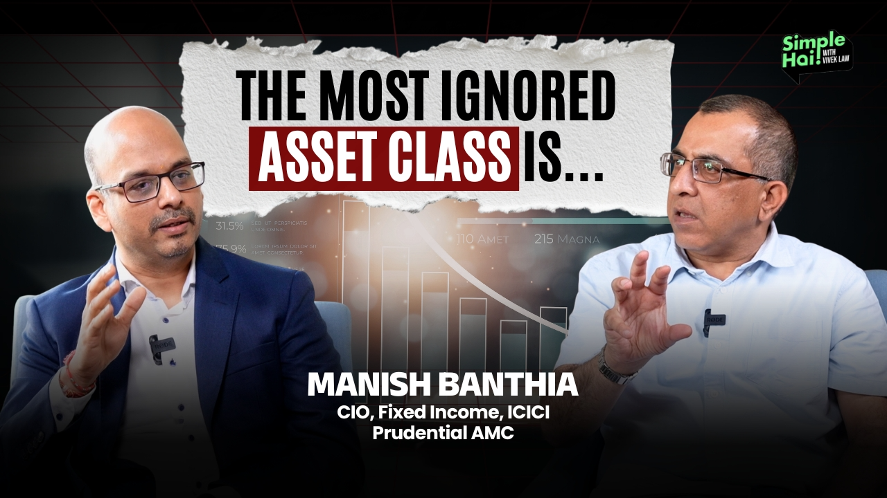Asset Allocation, Temperament and the Case for Debt: Manish Banthia on Building Resilient Portfolios